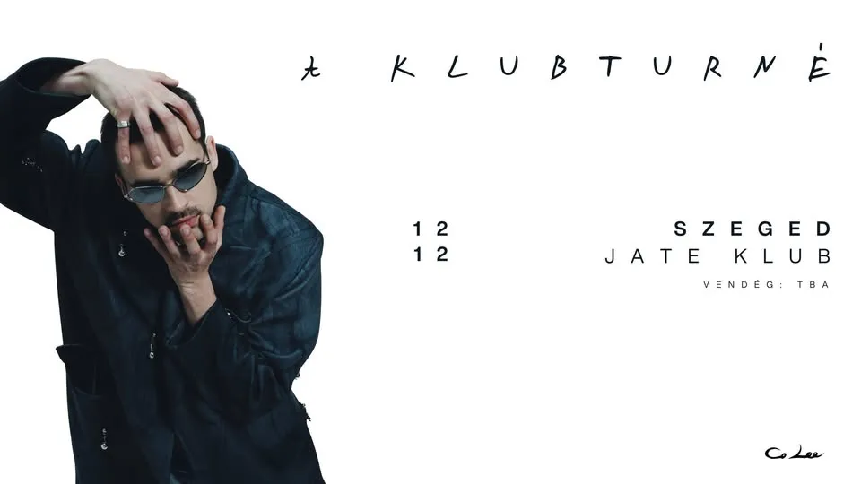💢💢 CO LEE: A KLUBTURNÉ 💢💢 // 12.12. // JATE KLUB, SZEGED